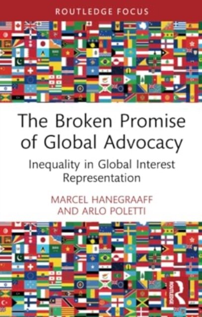 The Broken Promise of Global Advocacy