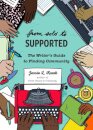 From Solo to Supported