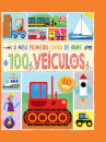 O Meu Primeiro Livro de Abas + 100 veículos