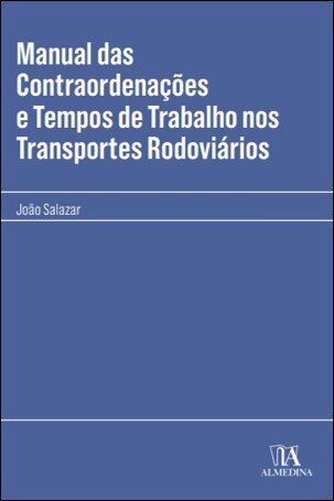 Manual Das Contraordenações E Tempos De Trabalho Nos Transportes Rodoviários