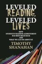 Leveled Reading, Leveled Lives