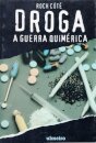 Droga - A Guerra Quimérica