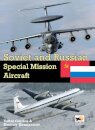 Soviet and Russian Special Mission Aircraft