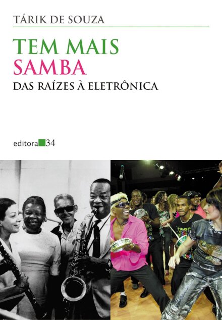 Tem Mais Samba: Das Raízes À Eletrônica