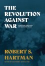 The Revolution Against War