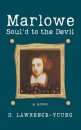 Marlowe - Soul'd to the Devil