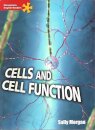 Cells And Cell Function