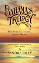 Bahamas Trilogy