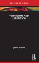 Television and Repetition