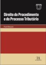 Direito Do Procedimento E Do Processo Tributário