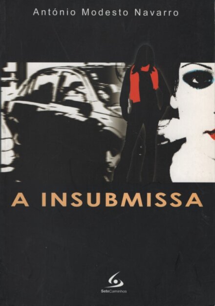 A Insubmissa