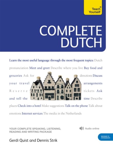 Complete Dutch Beginner to Intermediate Course : (Book and audio support)