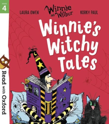 Read with Oxford: Stage 4 Winnie and Wilbur: Winnie's Witchy Tales