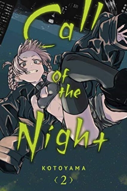 Call Of The Night Vol. 2