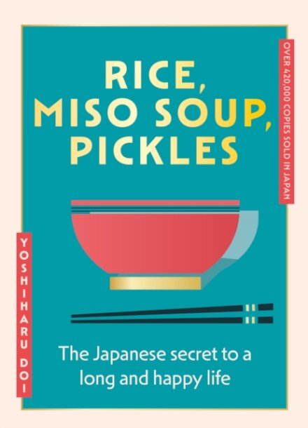 Rice, Miso Soup, Pickles