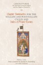 Lancelot-Grail 10: Chapter Summaries for the Vulgate and Post-Vulgate Cycles and Index of Proper Names