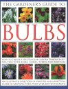 The Gardener's Guide to Bulbs