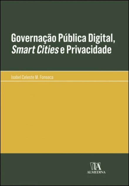 Governação Pública Digital, Smart Cities e Privacidade