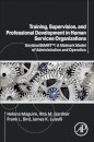 Training, Supervision, and Professional Development in Human Services Organizations