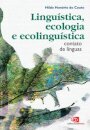 Linguística, Ecologia E Ecolinguística: Contato De Línguas