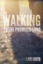 Walking to the Promised Land