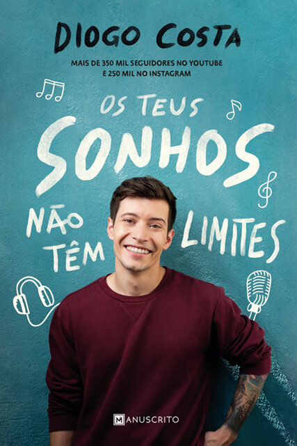 Os Teus Sonhos Não Têm Limites