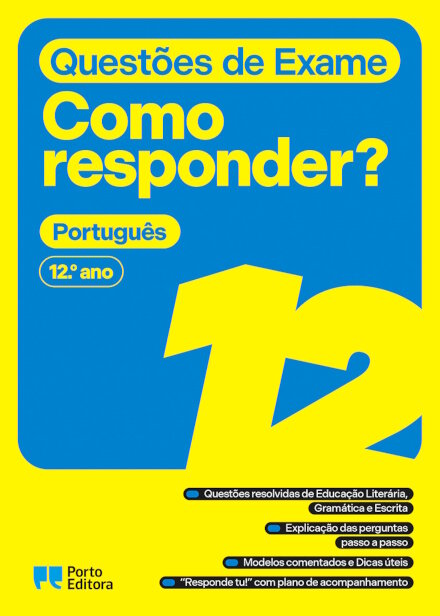 Questões de Exame - Como responder? - Português - 12.º ano