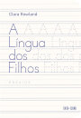 A Língua dos Filhos
