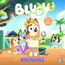 Bluey: Rainhas