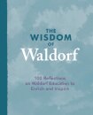 The Wisdom of Waldorf
