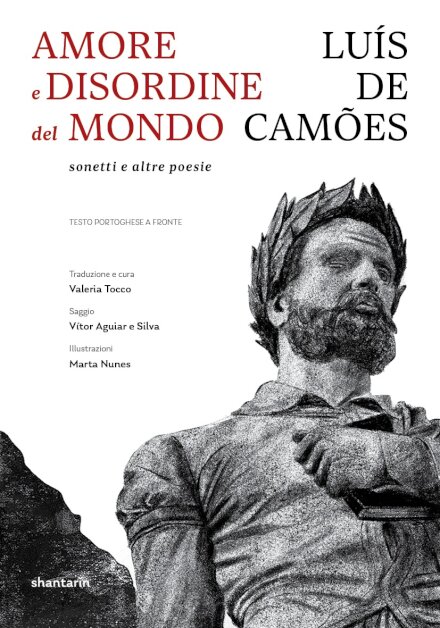 Amore e disordine del mondo: sonetti e altre poesie