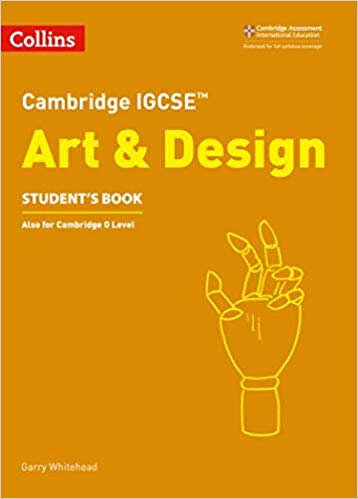 Cambridge Igse Art And Design Student'S Book