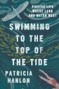 Swimming to the Top of the Tide