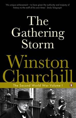 The Second World War: Gathering Storm