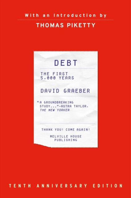 Debt : The First 5000 Years