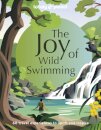 Lonely Planet The Joy of Wild Swimming