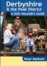 Derbyshire & the Peak District - A Dog Walker's Guide