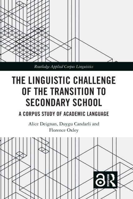 The Linguistic Challenge of the Transition to Secondary School