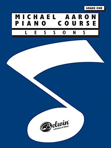 Michael Aaron Piano Course : Lessons Grade 1