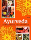 Ayurveda: A Sabedoria Indiana Para A Longevidade