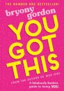 You Got This
