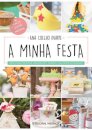 A Minha Festa