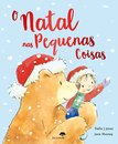 O Natal Nas Pequenas Coisas