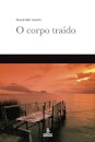 O Corpo Traído