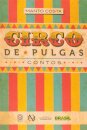 Circo De Pulgas: Contos