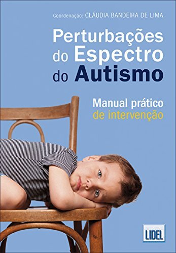 Perturbações do Espectro do Autismo Manual prático de intervenção