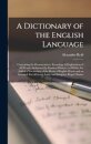 A Dictionary of the English Language [microform]