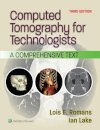 Computed Tomography for Technologists