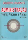 Administracao - Teoria, Processo E Pratica – 2ª Ed