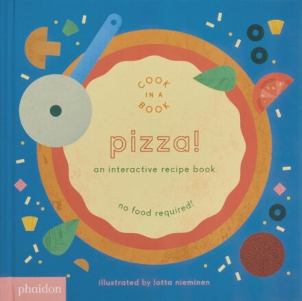 Pizza!, An Interactive Recipe Book